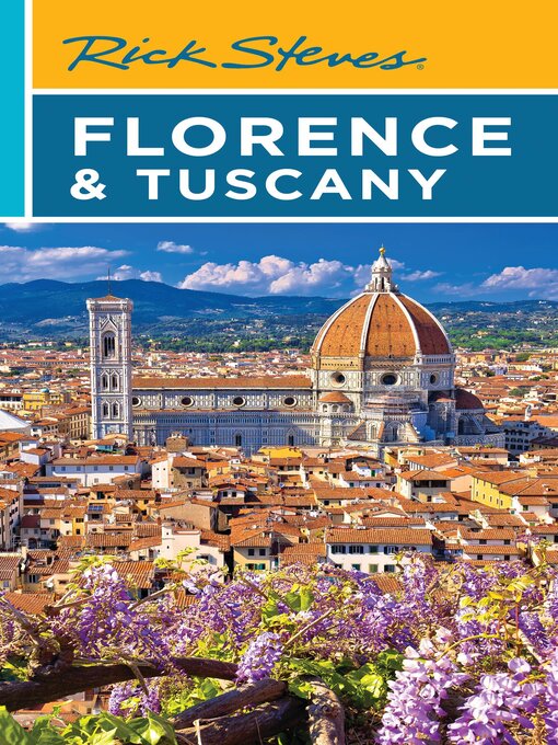 Title details for Rick Steves Florence & Tuscany by Rick Steves - Wait list